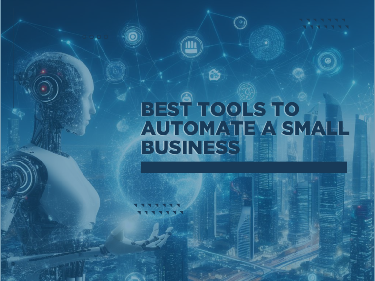 Best Tools to Automate a Small Business